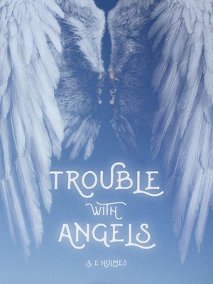 cover image of Trouble with Angels